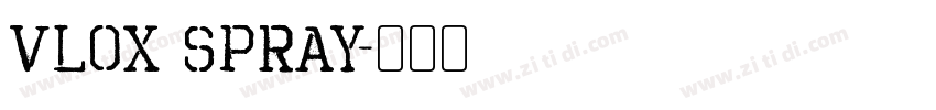 Vlox Spray字体转换